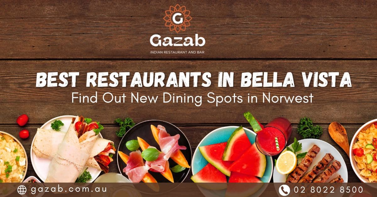 Best Restaurants in Bella Vista: Find Out New Dining Spots in Norwest